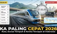 Daftar KA dengan Perjalanan Paling Cepat di Indonesia 2026 Lengkap Beserta Rute dan Durasi Tempuh