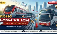 Promo Transportasi Umum 9 - 10 Agustus 2026, Ini Cara Mendapatkan Tiket Lebih Murah untuk Kereta, Bus, dan Moda Kota
