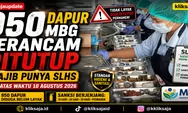 Dapur MBG Wajib Punya SLHS, 950 Dapur Diduga Tak Layak Higiene dan Sanitasi Bisa Ditutup Permanen oleh BGN