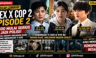 Recap Lengkap Flex X Cop 2 Episode 2, Jin Yi Soo Mulai Serius Jadi Polisi dan Joo Hye Ra Hadapi Ancaman Baru