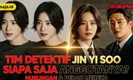 Jin Yi Soo Flex X Cop 2 Punya Tim Detektif Siapa Saja? Ini Hubungan dengan Joo Hye Ra, Park Jun Young, dan Choi Kyung Jin