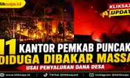 11 Kantor Pemkab Puncak Papua Tengah Diduga Dibakar Massa Usai Penyaluran Dana Desa, Ini Daftar Gedung dan Kronologinya