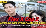 Flex X Cop 2 Berbeda dari Drakor Detektif Lain? Ini 10 Alasan Drama Ahn Bo Hyun dan Jung Eun Chae Wajib Ditonton