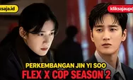 Perkembangan Karakter Jin Yi Soo di Flex X Cop Season 2, Semakin Profesional tetapi Tetap Jadi Chaebol Detective yang Ikonik