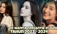 Indonesia Tak Termasuk! Ini 10 Deretan Wanita Tercantik di Dunia, Semua Pria Pasti Tergoda Kecantikan Mereka