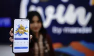 Peran Livin’ by Mandiri Kian Kuat dalam Mendorong Inklusi Keuangan