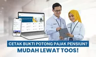 Tak Perlu ke Kantor, Pensiunan Bisa Unduh Bukti Pajak via TOOS TASPEN
