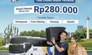 Belum Dapat Tiket Balik? DAMRI Masih Buka Kursi untuk Keberangkatan ke Jakarta Mulai Rp280 Ribu