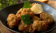 Fakta Menarik Karaage, Diadopsi dari Kuliner Tiongkok, Diubah Sedikit, dan Mendunia Sebagai Kuliner Jepang