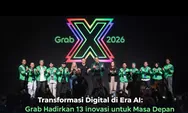 Transformasi Digital di Era AI: Grab Hadirkan 13 Inovasi untuk Masa Depan Layanan dan Ekosistem Mitra