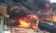 Belum Berhasil Dipadamkan, 52 Kapal Nelayan Tegal Ludes Kebakar