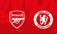 Link Live Streaming Arsenal vs Chelsea di Liga Inggris 2024, Klik di Sini!