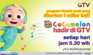 Tayang Lebih dari 1 Milyar Kali, Cocomelon Kini Tayang Setiap Hari di GTV!