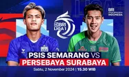    Tinggal Klik! Link Live Streaming PSIS Semarang vs Persebaya Surabaya di BRI Liga 1 2024/2025