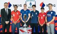 MSIG Catat Sejarah, Jadi Title Partner Pertama Sepakbola Wanita ASEAN