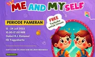 Festival Anak Indonesia Hadirkan Pameran Kreatif  "Me And Myself" di Galeri R.J. Katamsi ISI Yogyakarta