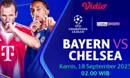 Prediksi Skor Bayern Munich vs Chelsea di Liga Champions 2025 Disertai Head to Head dan Line Up