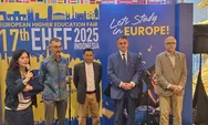 European Higher Education Fair, Cek Beasiswa dan Peluang Studi di 15 Negara Eropa