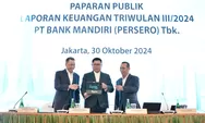 Bank Mandiri Catat Realisasi Penyaluran Kredit di Kuartal III 2024 Capai Rp1.590 Triliun