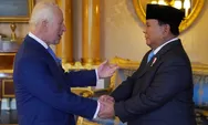 Prabowo Gelar Pertemuan Tertutup dengan Raja Charles III di Istana Buckingham Palace Inggris