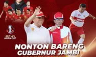 Ayo Dukung Timnas Indonesia, Ini Sejumlah Lokasi Nobar Semifinal Piala Asia U-23 di Kota Jambi Nanti Malam