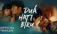Daftar Pemain Film Dua Hati Biru, Siapa yang Jadi Dara?