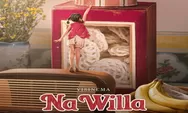 Dari Novel ke Layar Lebar, Na Willa Tawarkan Kisah Hangat yang Sulit Dilupakan