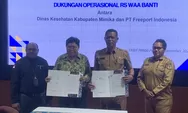 Dongkrak Pelayanan RS Waa Banti, PTFI dan Pemkab Mimika Teken Kerja Sama