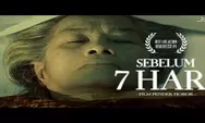 Dibintangi Fanny Ghassani, Ini Sinopsis Sebelum 7 Hari yang Siap Tayang 23 Januari di Bioskop
