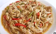 Masak Mudah Hari Ini : Resep Membuat Tumis Jamur Tiram, Hidangan Sehat dan Lezat