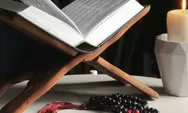 Nuzulul Quran 2025 Jatuh Pada 17 Maret, Ini Amalan yang Dianjurkan