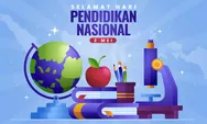 Sejarah Hari Pendidikan Nasional dan Urgensi Tema "Partisipasi Semesta" di Tahun 2025