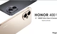 Spesifikasi dan Harga Honor 400 yang Digadang Miliki Keunggulan Mirip iPhone 16