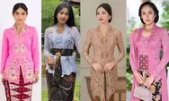 Selamat Hari Kebaya Nasional, Yuk Kenali Sejarah dan Jenis-jenisnya