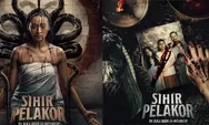 Keseruan "Sihir Pelakor": Teror Horor dari Kisah Nyata yang Menguras Emosi