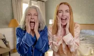Jamie Lee Curtis dan Lindsay Lohan Sambut Kembalinya Freakier Friday Setelah 20 Tahun