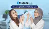 Buruan Daftar! Program MagangHub Kemnaker Resmi Dibuka 7 Oktober 2025