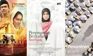 Rekomendasi 6 Film Bertema Santri yang Wajib Ditonton Saat Perayaan Hari Santri Nasional