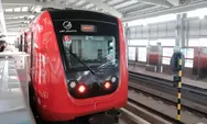 LRT Jakarta Fase 1B Kelapa Gading-Manggarai Mulai Uji Coba, Operasional Penuh Masih Tunggu Evaluasi
