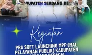 Kantor Pertanahan Sergai Hadiri Pra-Soft Launching Mal Pelayanan Publik