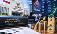 DPR Pastikan Reformasi Pasar Modal Berlanjut, Kepercayaan Investor Dijaga