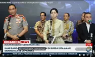 Kapolri Turunkan Bareskrim ke Pasar Modal, Kumpulkan Bukti Transaksi DSSA, BREN, CUAN