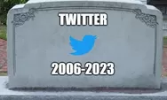 Meme Kocak Goodbye Twitter Viral, Lebih dari 41 Ribu Tweet Dibagikan