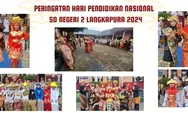 Keseruan Peringatan Hari Pendidikan Nasional 2024 Guru dan Murid di SD Negeri 2 Langkapura Kota Bandar Lampung!