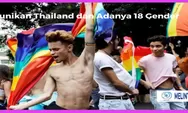 Keunikan Seputar Thailand, Lumbung Padi di Asia Tenggara sampai Pengakuan 18 Gender di Negara Siam Ini
