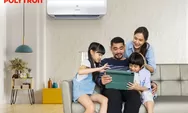 POLYTRON Rilis AC Smart Neuva Pro, Simak Spesifikasi Lengkapnya