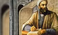 Sosok Ilmuwan Muslim Ibnu Sina Terkenal dengan Gelar Guru Para Dokter dan Karya Tak Terbantahkan Berjudul Al Qanun fi'l Tibb