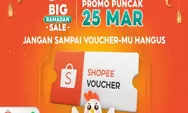 Gebyar Ramadhan 2024 Bareng Promo Shopee, Nikmati Voucher Gratis Ongkir dan Cashback Menarik, Cek Selengkapnya!