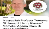 Kisah Mualaf Henry Klassen, Profesor Harvard Memeluk Agama Islam Saat Ramadhan 2024, Tuai Komentar Positif!