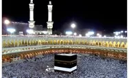 3 Macam Pelaksanaan Ibadah Haji 2024 dalam Islam, Berikut Jenis Jenis dan Begini Penjelasannya!